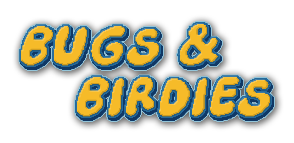 Bugs & Birdies